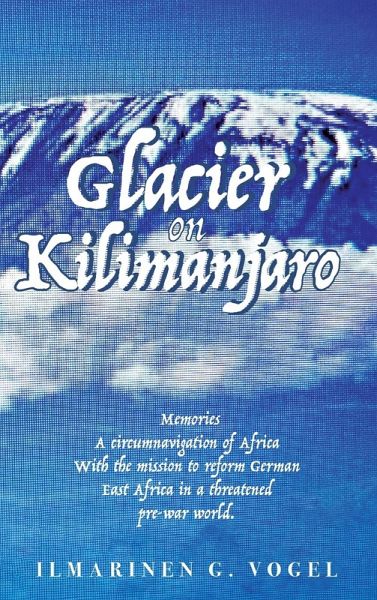 Glacier on Kilimanjaro (Latest Edition)