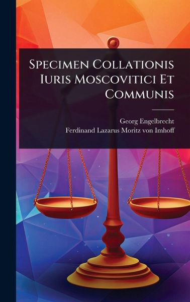 Specimen Collationis Iuris Moscovitici Et Communis Specimen Collationis Iuris Moscovitici Et Communis