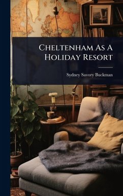 Cover Cheltenham As A Holiday Resort