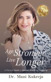 Age Stronger, Live Longer