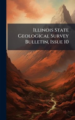 Cover Illinois State Geological Survey Bulletin, Issue 10