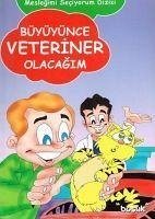 Cover Büyüyünce Veteriner Olacagim