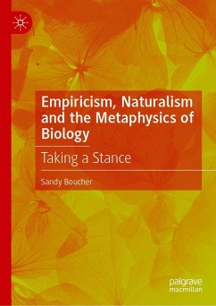 Cover Empiricism, Naturalism and the Metaphysics of Biology