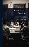 The Practical Teacher The Practical Teacher