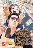 The Way of the Househusband, Vol. 15 The Way of the Househusband, Vol. 15