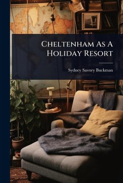 Cover Cheltenham As A Holiday Resort