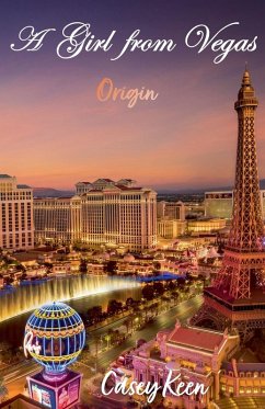 A Girl From Vegas - Keen, Casey A Girl From Vegas - Keen, Casey