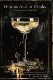 How an Author Drinks