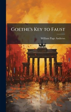 Cover Goethe's Key to Faust