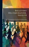 Bollettino Dell'emigrazione, Issues 1-8