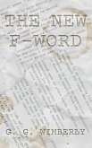 The New F-Word The New F-Word