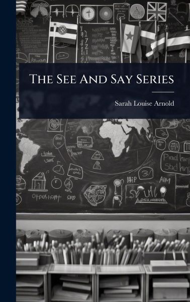 The See And Say Series