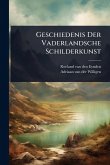 Geschiedenis Der Vaderlandsche Schilderkunst