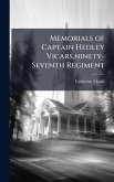 Memorials of Captain Hedley Vicars, ninety-Seventh Regiment