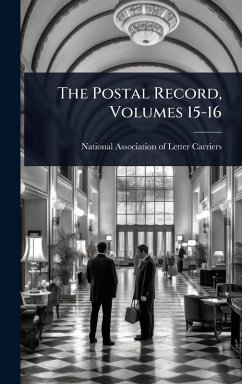 Cover The Postal Record, Volumes 15-16