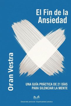 El Fin de la Ansiedad Cover El Fin de la Ansiedad