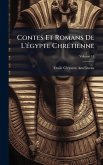 Contes Et Romans De L'Ã(c)gypte ChrÃ(c)tienne