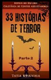33 Histórias de Terror - Parte 2
