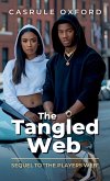 The Tangled Web, Sequel to 