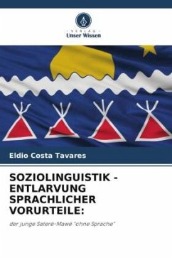 Cover SOZIOLINGUISTIK - ENTLARVUNG SPRACHLICHER VORURTEILE: