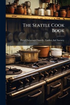 Cover The Seattle Cook Book