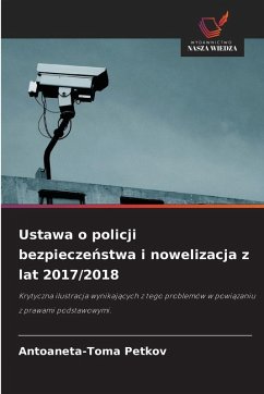 Cover Ustawa o policji bezpieczeństwa i nowelizacja z lat 2017/2018