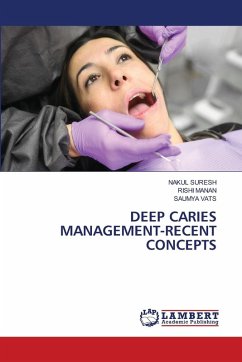 Cover DEEP CARIES MANAGEMENT-RECENT CONCEPTS