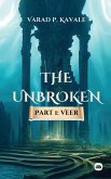 The Unbroken - Part 1