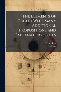 Cover The Elements of Euclid With Many Additional Propositions and Explanatory Notes