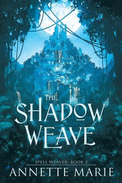 The Shadow Weave - Marie, Annette