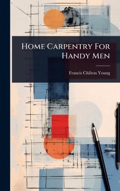 Cover Home Carpentry For Handy Men