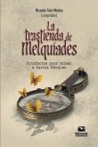 La trastienda de Melquíades La trastienda de Melquíades