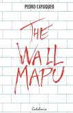 The Wallmapu The Wallmapu