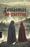 Fantasmas de guerras Fantasmas de guerras