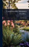 Landskapet Nerikes Flora...