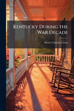 Cover Kentucky During the War Decade