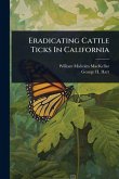 Eradicating Cattle Ticks In California
