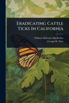Cover Eradicating Cattle Ticks In California