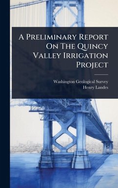 Cover A Preliminary Report On The Quincy Valley Irrigation Project
