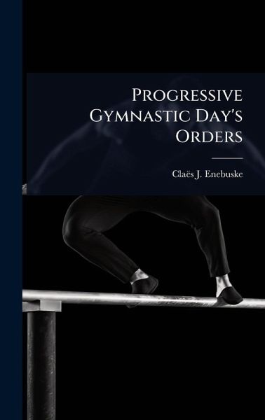Progressive Gymnastic Day's Orders