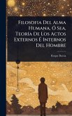 Filosofia Del Alma Humana, Ã