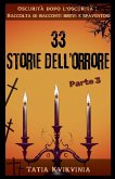 33 Storie dell'orrore - Parte 3