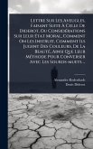 Lettre Sur Les Aveugles, Faisant Suite Ã€ Celle De Diderot, Ou ConsidÃ(c)rations Sur Leur Ã‰tat Moral, Comment On Les Instruit, Comment Ils Jugent Des Couleurs, De La BeautÃ(c), Ainsi Que Leur MÃ(c)thode Pour Converser Avec Les Sourds-muets ...