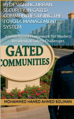 Cover Redesigning Urban Security in Gated Communities Using the Toyota Management System