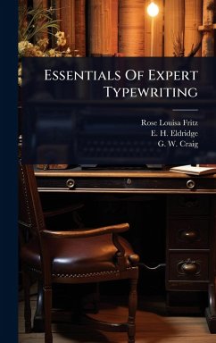 Essentials Of Expert Typewriting - Fritz, Rose Louisa