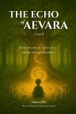 The Echo of Aevara The Echo of Aevara