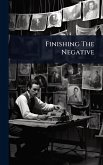 Finishing The Negative