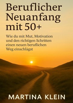 Cover Beruflicher Neuanfang mit 50+ (bebildert)