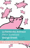 La Ferme des Animaux / Fferm Anifeiliaid La Ferme des Animaux / Fferm Anifeiliaid
