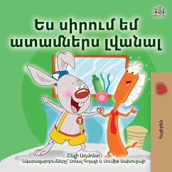 I Love to Brush My Teeth (Armenian Children's Book) I Love to Brush My Teeth (Armenian Children's Book)